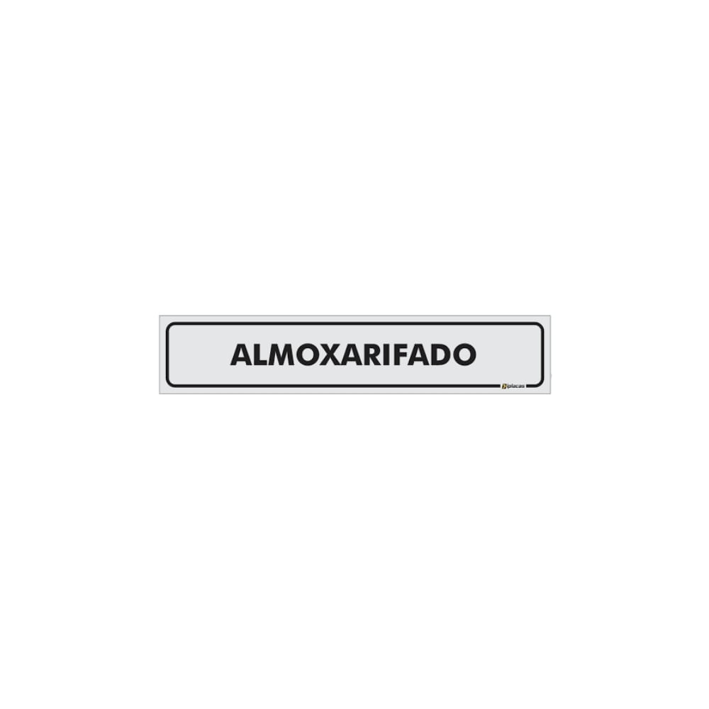 Placa Almoxarifado05X25 CM