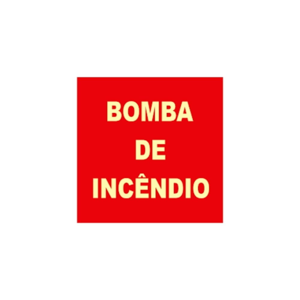 Placa Fotoluminescente Bomba de Incêndio 21X21CM
