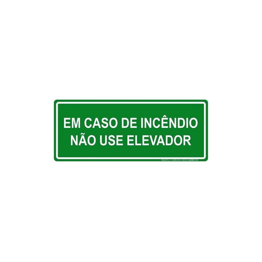 Placa Não Use Elevador em Caso de Incêndio