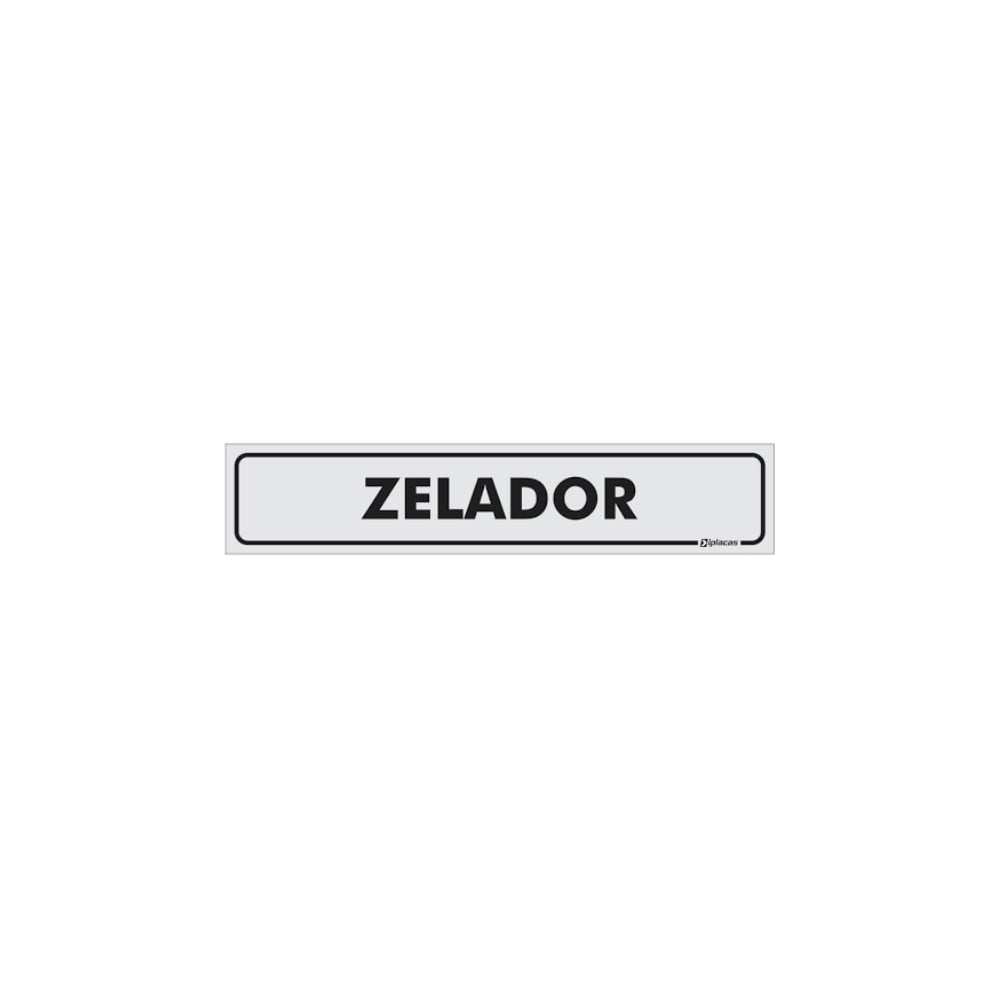 Placa Zelador 05X25CM